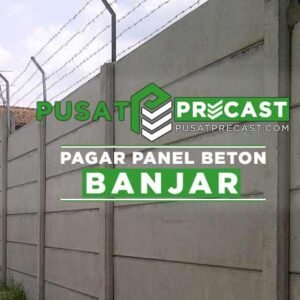 harga pagar panel beton Banjar