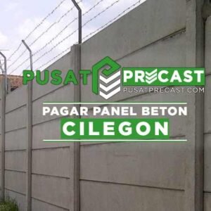 harga pagar panel beton Cilegon