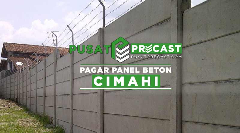 harga pagar panel beton Cimahi