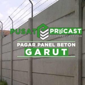 harga pagar panel beton Garut