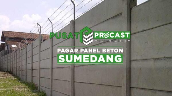 harga pagar panel beton Sumedang