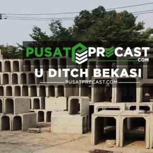 Harga U Ditch Bekasi