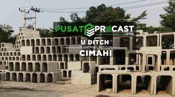 Harga U Ditch Cimahi