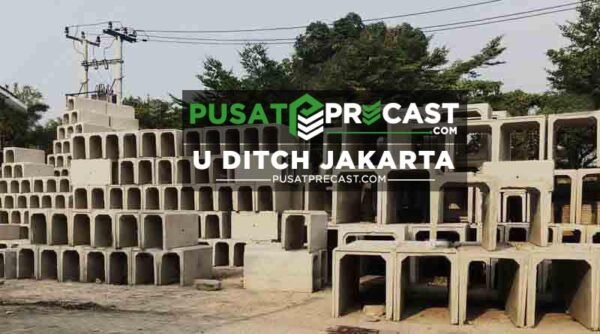 Harga U Ditch Jakarta