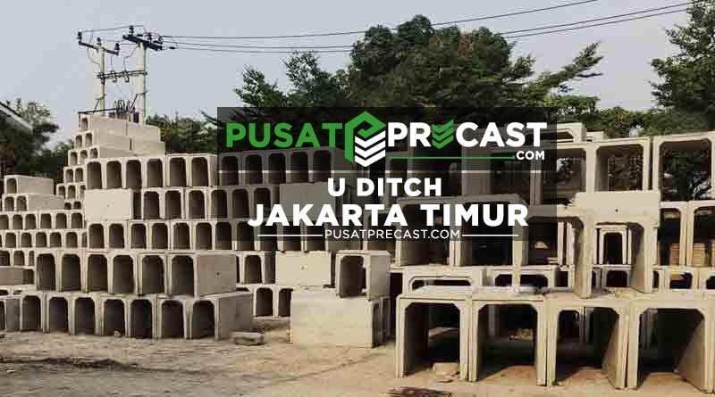 Harga U Ditch Jakarta Timur