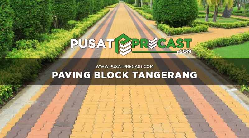 harga paving block Tangerang
