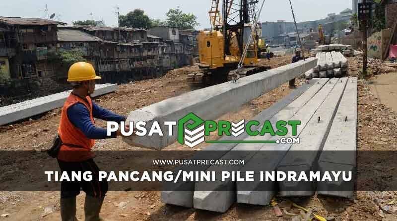 Harga Tiang Pancang Mini Pile Indramayu