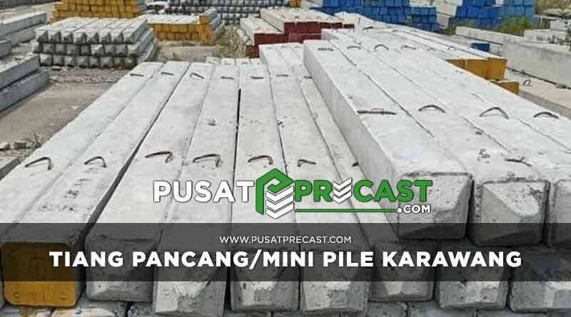 Harga Tiang Pancang Mini Pile Karawang