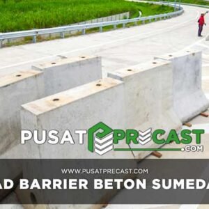 road barrier beton Sumedang