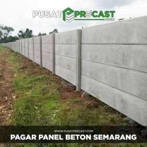 Harga Pagar Panel Beton Semarang