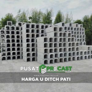 Harga U Ditch Pati