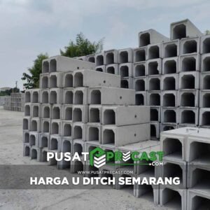 Harga U Ditch Semarang