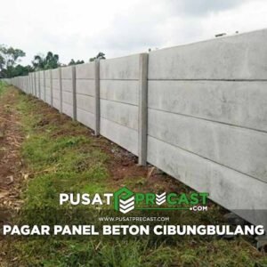 Harga Pagar Panel Beton Cibungbulang