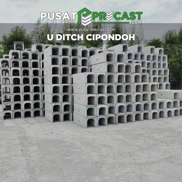 Harga U Ditch cipondoh